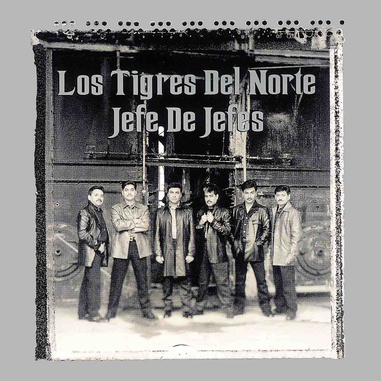 Jefe De Jefes Los Tigres Del Nortes Regional Mexican Classic