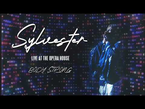 Sylvester - Body Strong (Official Visualizer) - from &quot;Live at the Opera House&quot;