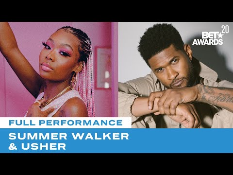 Summer Walker &amp; Usher Bring The Vibes With Performance Of “Session 32” &amp; “Come Thru” | BET Awards 20