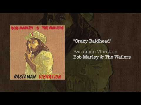 Crazy Baldhead (1976) - Bob Marley &amp; The Wailers