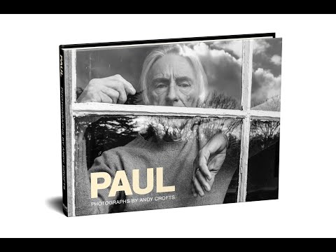 Paul - Photographs by Andy Crofts (book trailer)