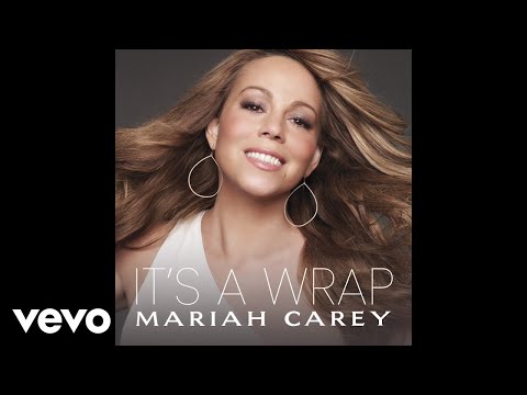 Mariah Carey - It&#039;s A Wrap (Audio)