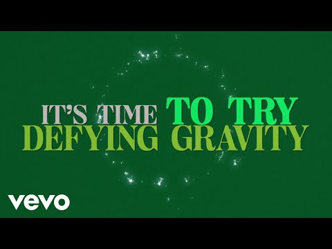 Defying Gravity (From &quot;Wicked&quot; Original Broadway Cast Recording/2003 / Lyric Video)