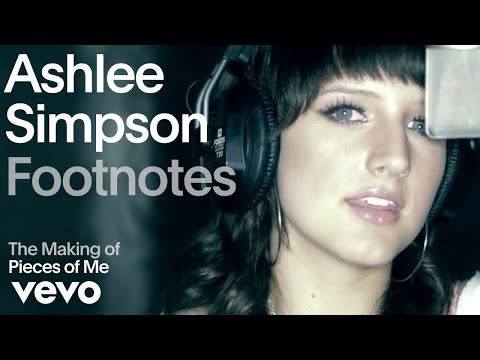 Ashlee Simpson - The Making Of &#039;Pieces Of Me&#039; (Vevo Footnotes)