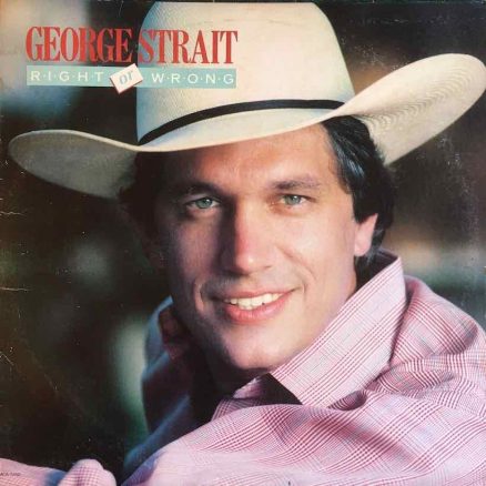 'Right Or Wrong': George Strait’s First Country Crossover Album