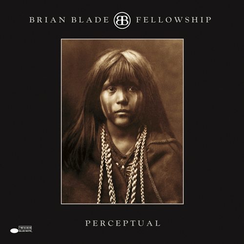 Perceptual - Brian Blade Fellowship cover