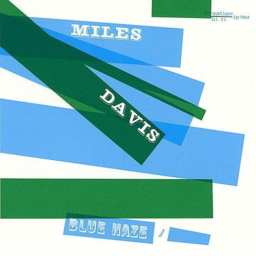 Blue Haze - Miles Davis album cover