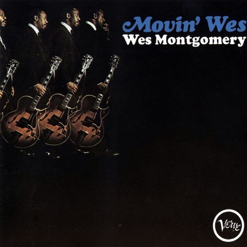 Movin' Wes - Wes Montgomery cover