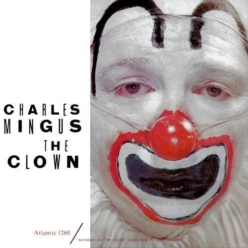 The Clown Charles Mingus