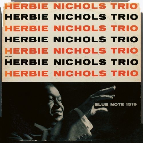 Herbie Nichols Trio - Herbie Nichols cover