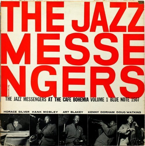The Jazz Messengers At The Cafe Bohemia Volume 1 - The Jazz Messengers cover