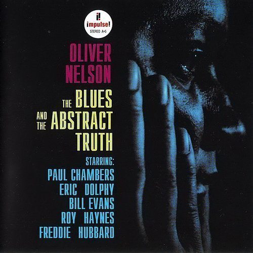The Blues And The Abstract Truth - Oliver Nelson cover