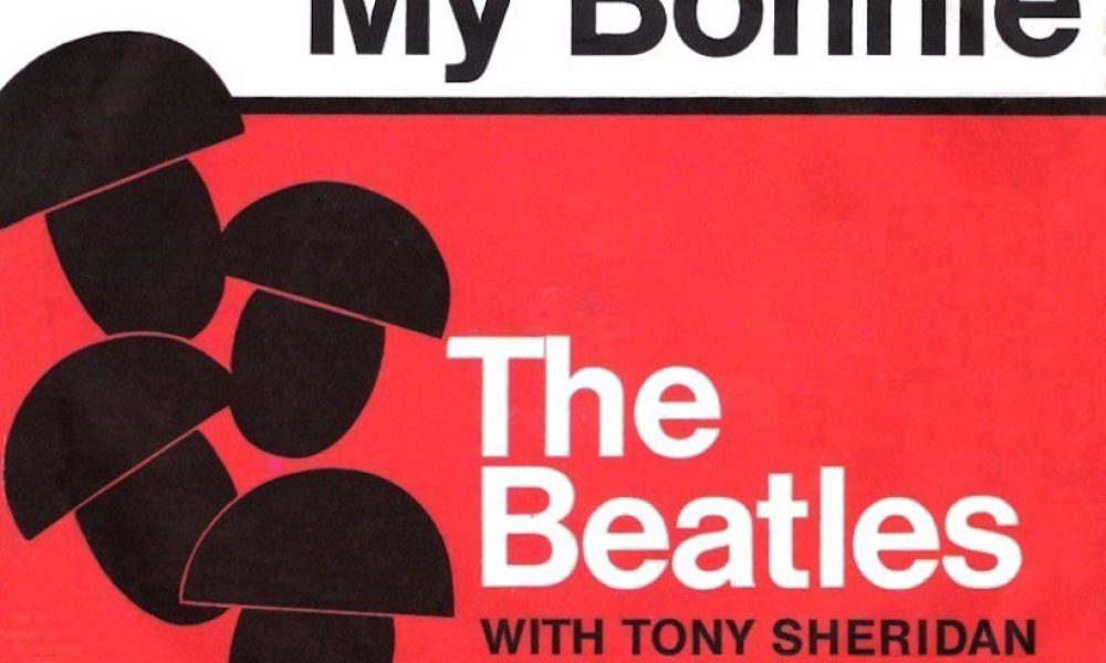 My Bonnie Tony Sheridan And The Beatles