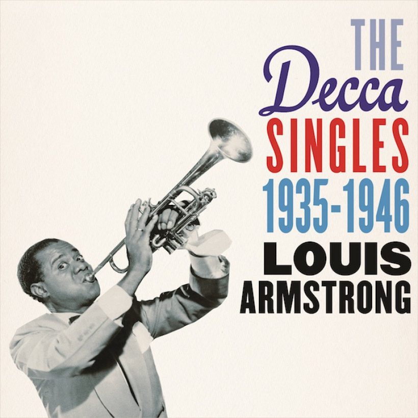Stream Louis Armstrong's The Decca Singles 1935-1946 Collection