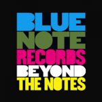 Legendary Jazz Label Blue Note Announces 80th Anniversary Year Of ...