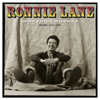 Ronnie Lane Just For A Moment