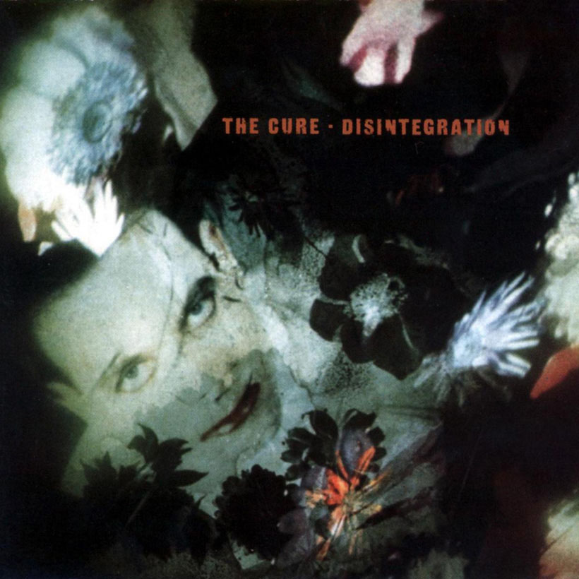 Disintegration': How The Cure Perfected The Art Of Falling Apart