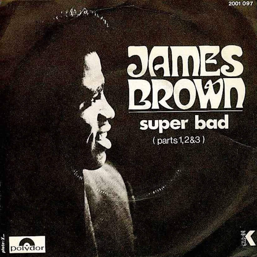 Super Bad': Soul Food From Godfather James Brown | uDiscover