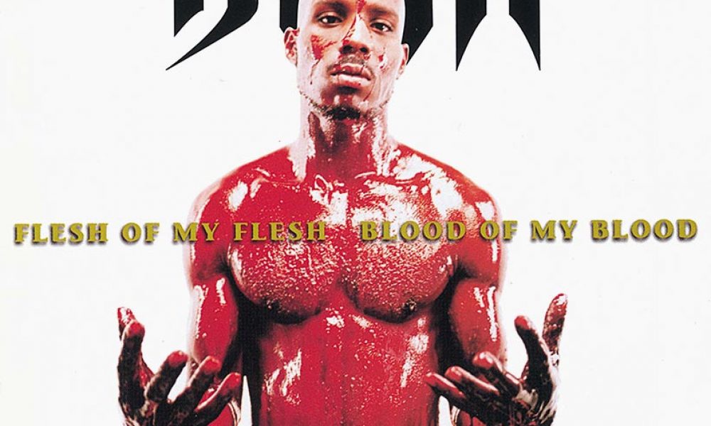 DMX Flesh Of My Flesh Blood Of My Blood