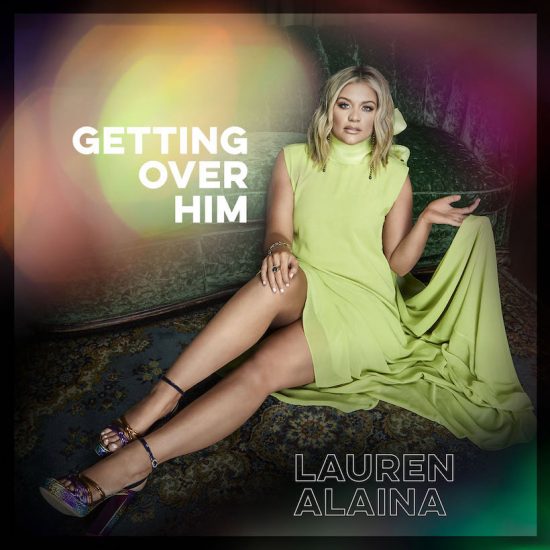 Lauren Alaina And Jon Pardi Join Forces Again For 'Getting Over Him'