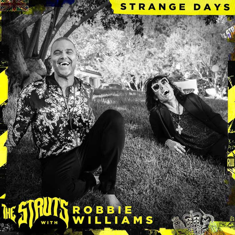 Openlijk Dwingend waarom The Struts Release New Song 'Strange Days' With Robbie Williams
