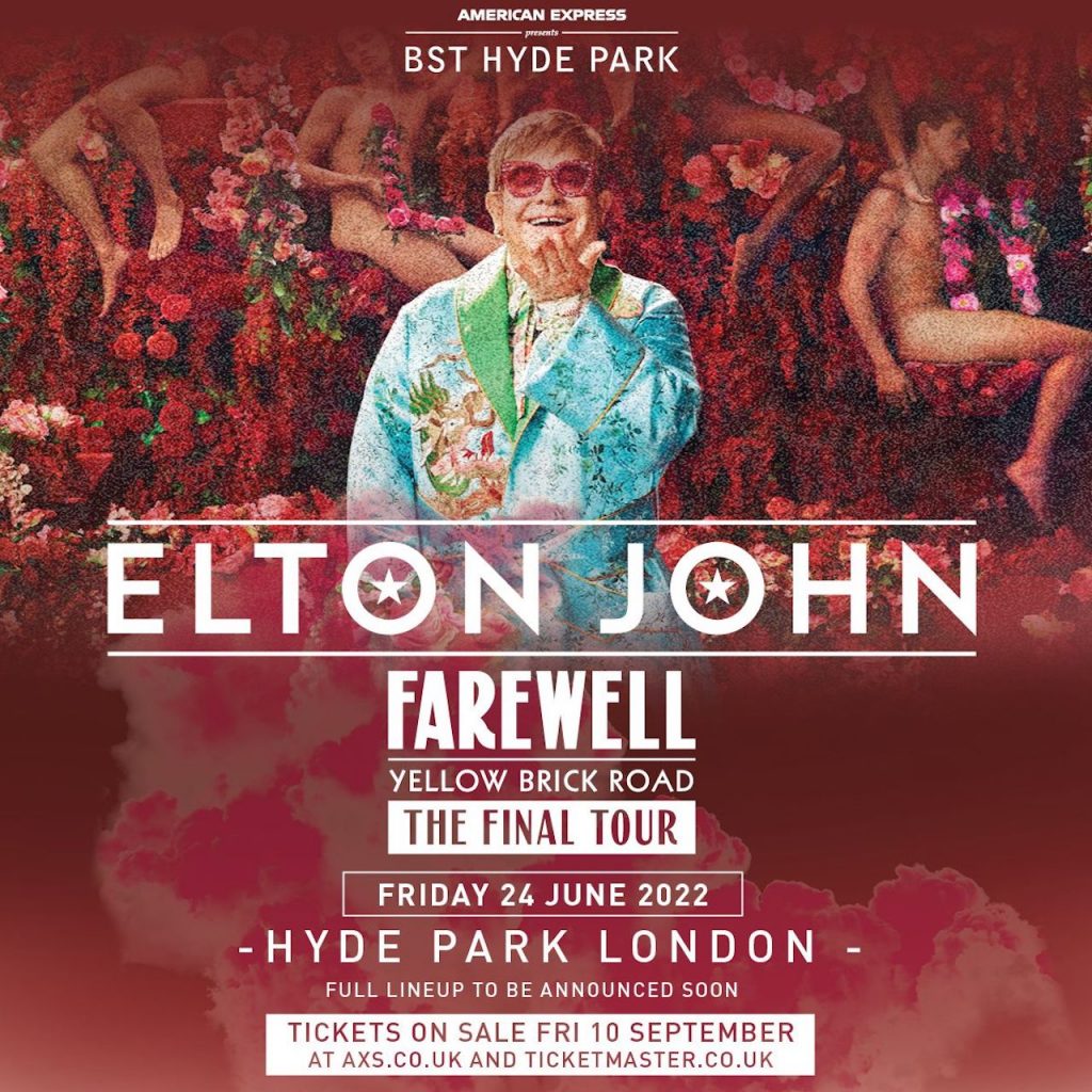 Elton John's Farewell Tour Adds BST Hyde Park 2022 London Date