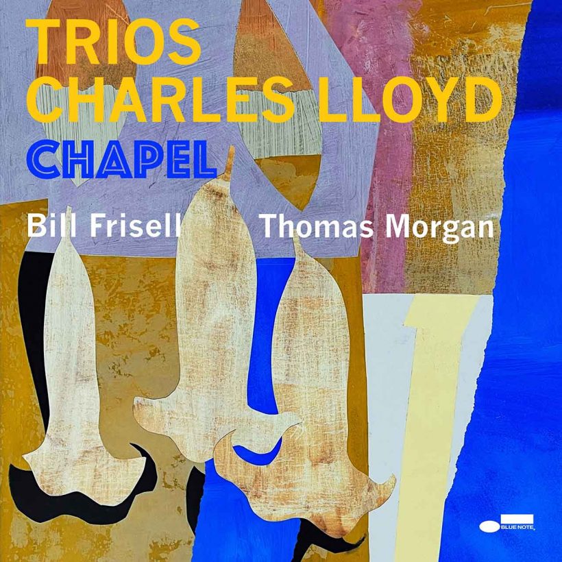 CharlesLloyd_TriosChapel_cover-820x820.j