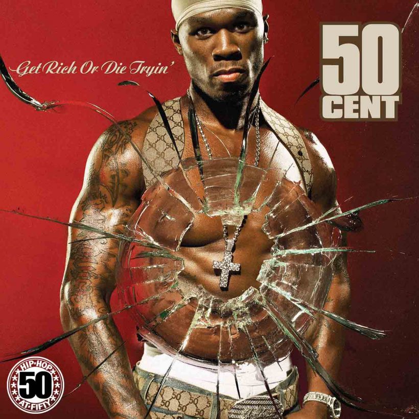 'Get Rich or Die Tryin'’ 50 Cent's Massive Debut Album