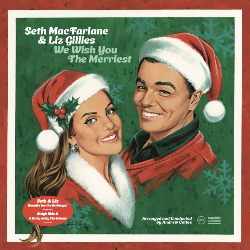 Seth MacFarlane and Liz Gillies, ‘We Wish You The Merriest’ - Photo: Verve Records/Republic Records