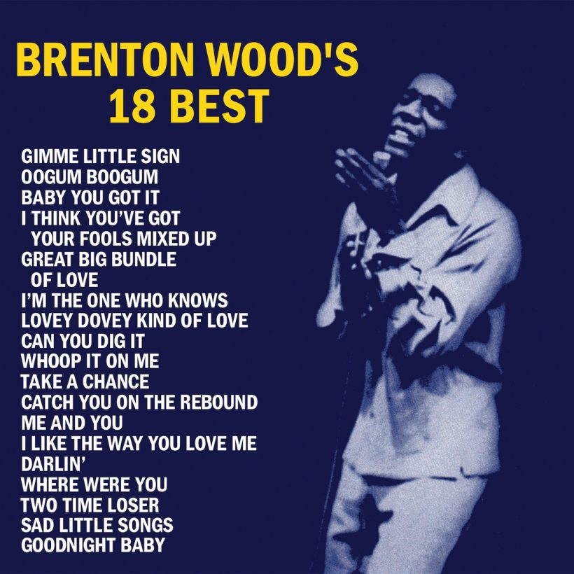 ‘Brenton Wood’s 18 Best’ - Photo: Courtesy of Craft Recordings