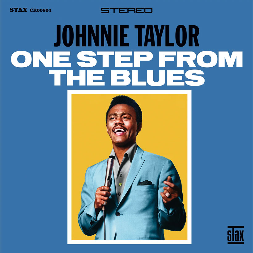 Johnnie Taylor One Step From The Blues