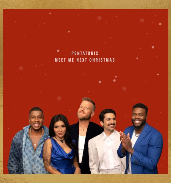 Pentatonix, ‘Meet Me Next Christmas’ - Photo: Courtesy of Republic Records