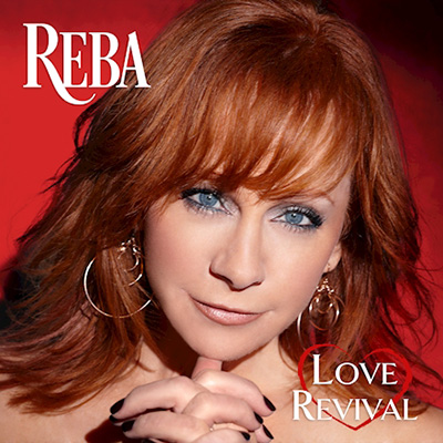 Reba Mcentire - Love Revival